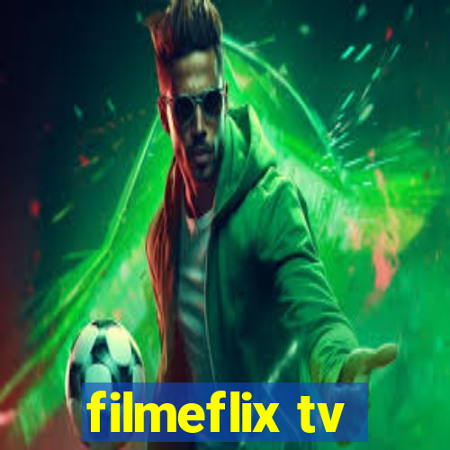 filmeflix tv